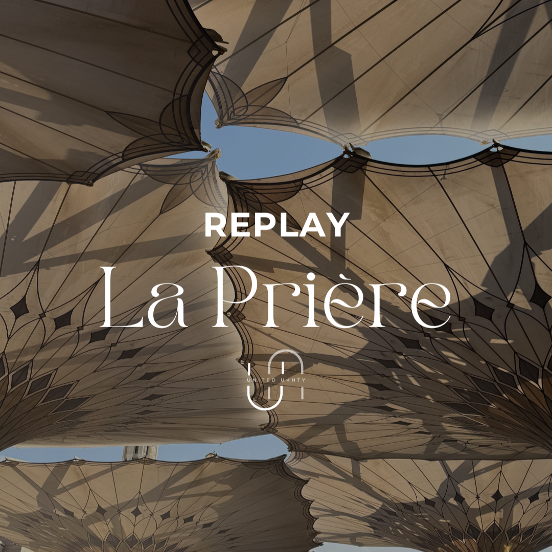 REPLAY - La prière