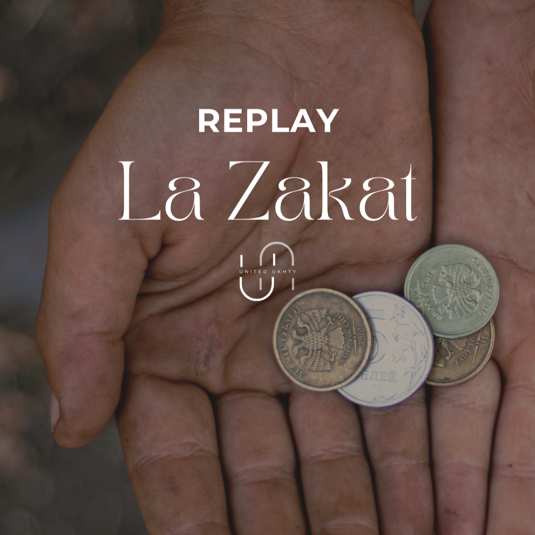 REPLAY - La Zakat